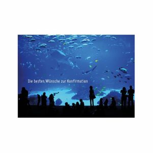 Doppelkarte Beste Wünsche zur Konfirmation - Aquarium Effektkarte K0420
